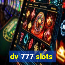 dv 777 slots